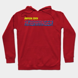 Unofficial Sentai Akibaranger Hoodie